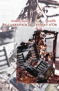 Image de Au carrefour du Trident d'Or