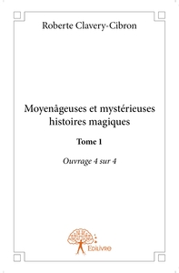 Picture of Moyenâgeuses et mystérieuses histoires magiques - Tome 1