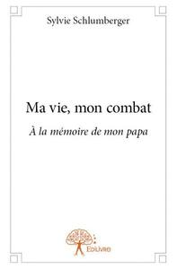 Image de Ma vie, mon combat