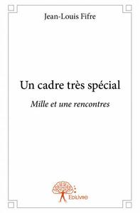 Image de Un cadre très spécial