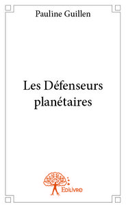 Image de Les défenseurs planétaires
