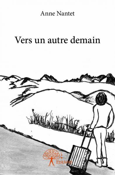 Image de Vers un autre demain