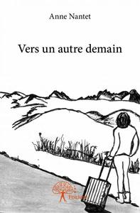 Image de Vers un autre demain