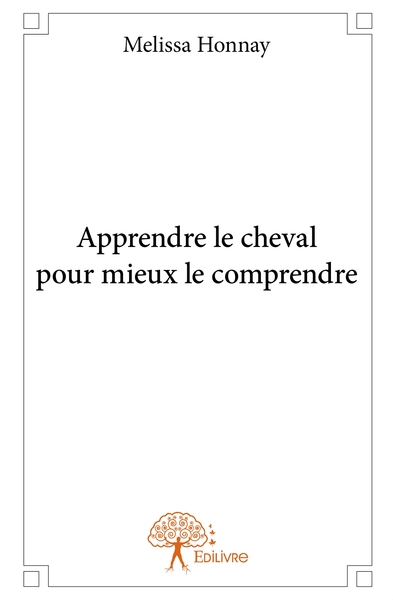 Image de Apprendre le cheval pour mieux le comprendre