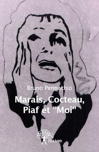 Image de Marais, cocteau, piaf et "moi"