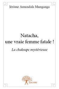 Image de Natacha, une vraie femme fatale !