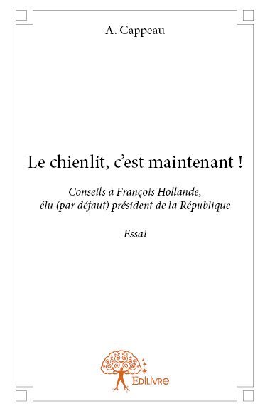 Image de Le chienlit, c'est maintenant !