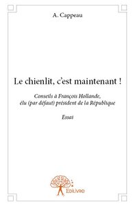 Image de Le chienlit, c'est maintenant !