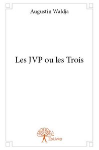 Image de Les jvp ou les trois