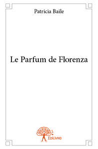 Image de Le parfum de florenza