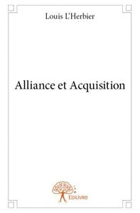 Image de Alliance et acquisition