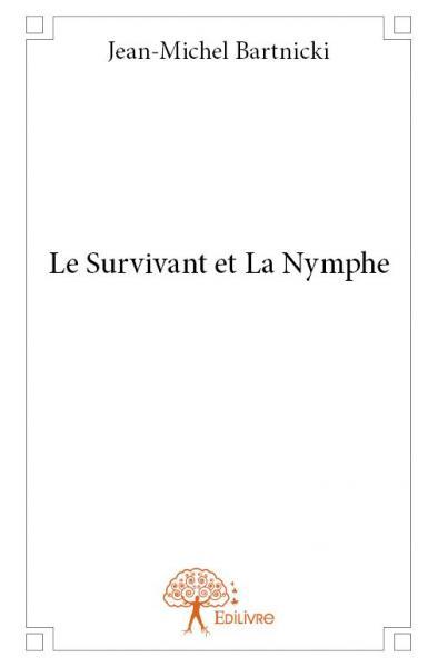 Image de Le survivant et la nymphe
