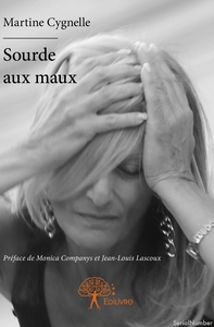 Picture of Sourde aux maux