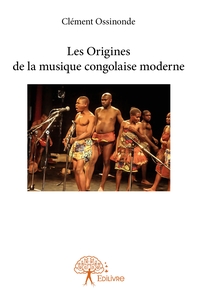 Image de Les Origines de la musique congolaise moderne