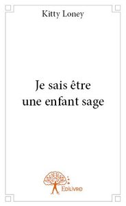 Image de Je sais être une enfant sage