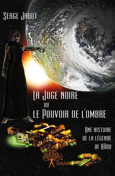 Image de La Juge noire ou le Pouvoir de l'ombre (Volume VI)