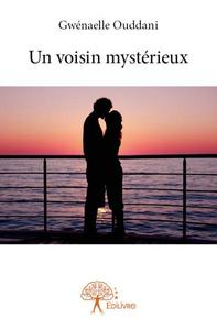 Image de Un voisin mystérieux