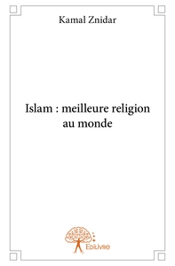 Picture of Islam : meilleure religion au monde
