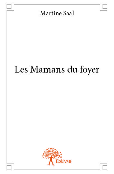 Image de Les mamans du foyer