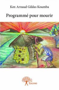 Image de Programmé pour mourir