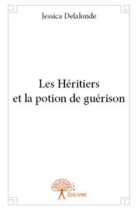 Image de Les héritiers et la potion de guérison