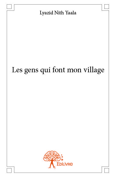 Picture of Les gens qui font mon village