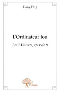 Image de L'ordinateur fou