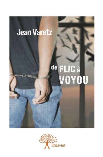 Picture of De flic à voyou