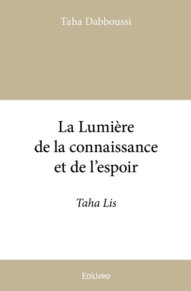 Picture of La Lumière de la connaissance et de l'espoir