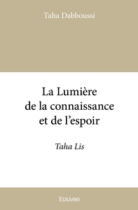 Picture of La Lumière de la connaissance et de l'espoir