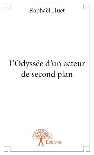 Image de L’odyssée d’un acteur de second plan