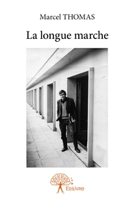 Picture of La longue marche