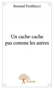 Image de Un cache cache pas comme les autres