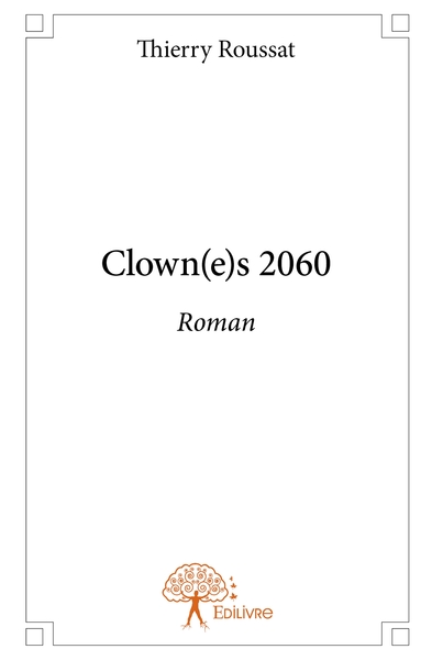 Image de Clown(e)s 2060