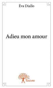 Image de Adieu mon amour