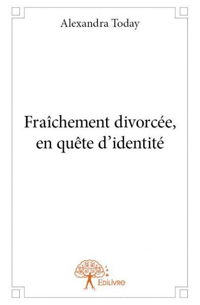 Image de Fraîchement divorcée, en quête d'identité