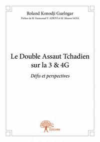 Image de Le double assaut tchadien sur la 3 & 4g