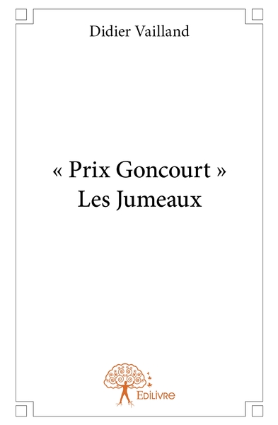 Image de " Prix Goncourt " Les Jumeaux