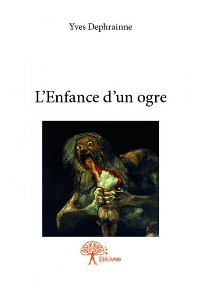 Picture of L’enfance d’un ogre