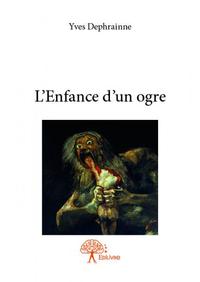 Picture of L’enfance d’un ogre