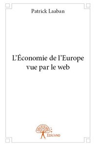 Picture of L'économie de l'europe vue par le web