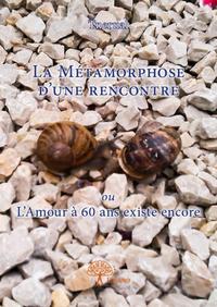 Picture of La métamorphose d’une rencontre ou l’amour à 60 ans existe encore