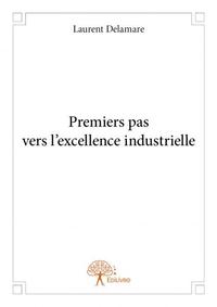 Image de Premiers pas vers l'excellence industrielle