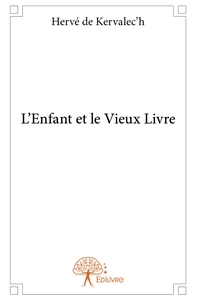 Picture of L'Enfant et le Vieux Livre