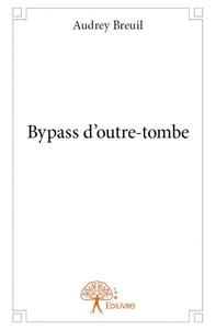 Image de Bypass d’outre tombe
