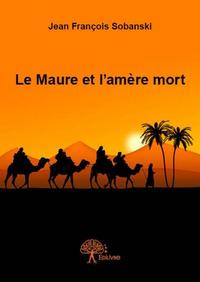 Image de Le maure et l'amère mort