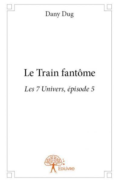 Image de Le train fantôme