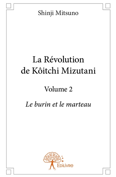 Picture of La Révolution de Kôitchi Mizutani - Tome 2