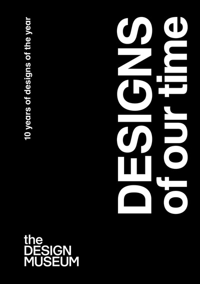 Picture of Design of our Time 10 Years of Designs of the Year /anglais