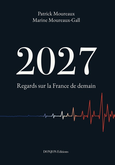Image de 2027, REGARDS SUR LA FRANCE DE DEMAIN